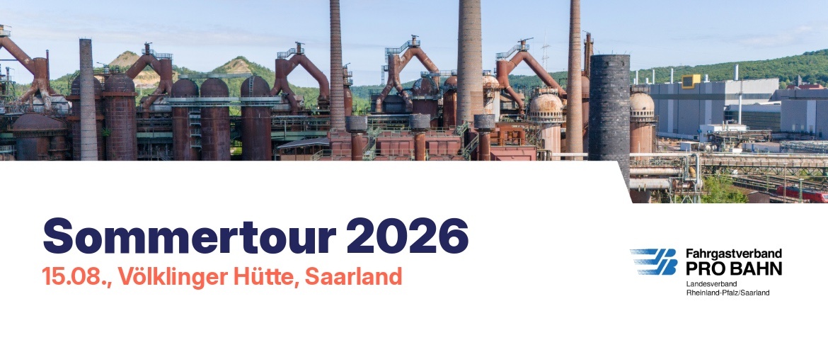 Sommertour des Fahrgastverband PRO BAHN Rheinland-Pfalz / Saarland in Völklingen